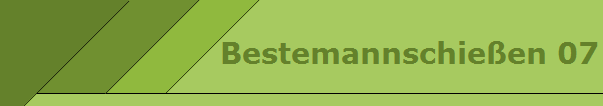 Bestemannschieen 07