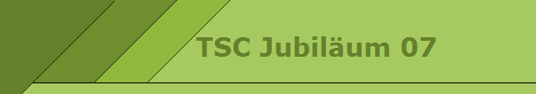 TSC Jubiläum 07