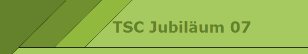 TSC Jubilum 07