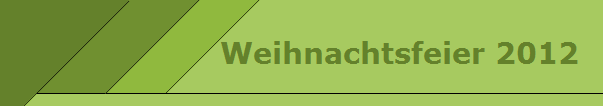 Weihnachtsfeier 2012